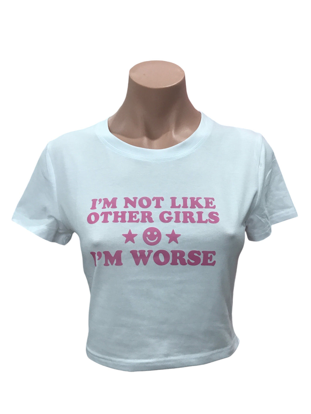 I'm Not Like The Other Girls Crop Tee