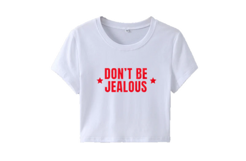 Don't Be Jealous Crop Tee White